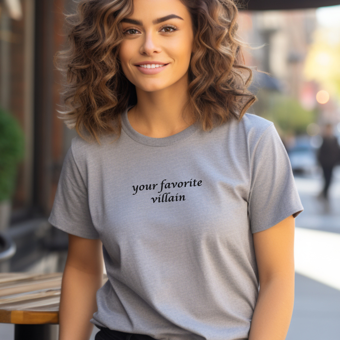 Your Favorite Villain Stylish T-Shirt for Women