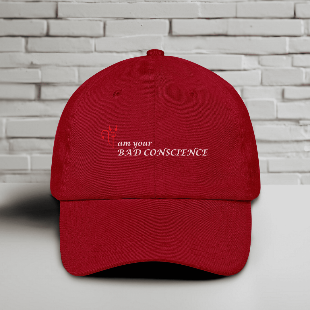 I Am Your Bad Conscience Embroidered Baseball Cap