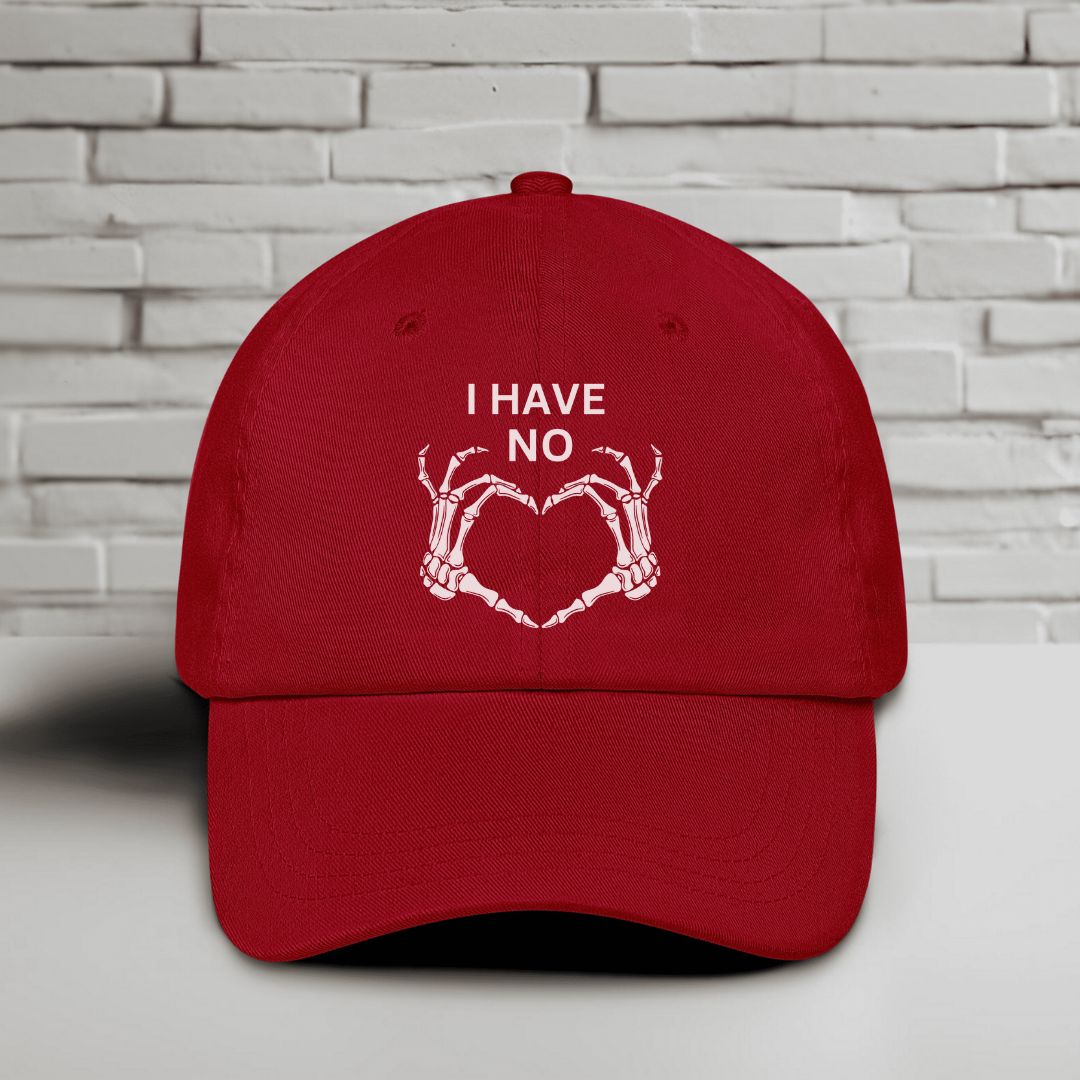 I Have No Heart Embroidered Baseball Cap
