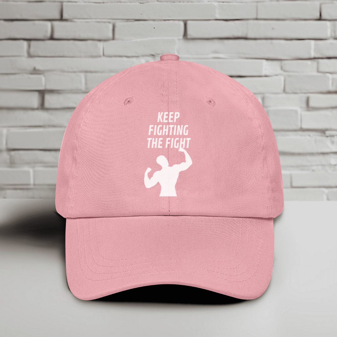 Keep Fighting The Fight Embroidered Baseball Cap